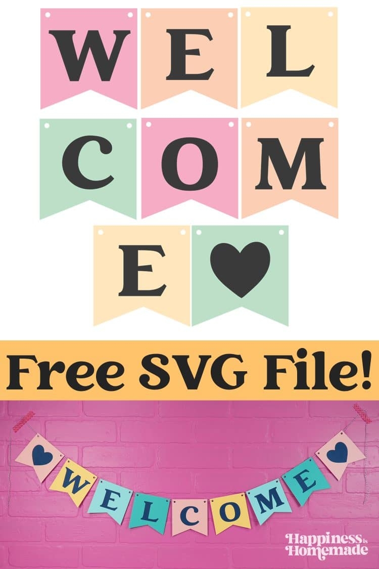 Free Welcome Banner SVG File Happiness Is Homemade