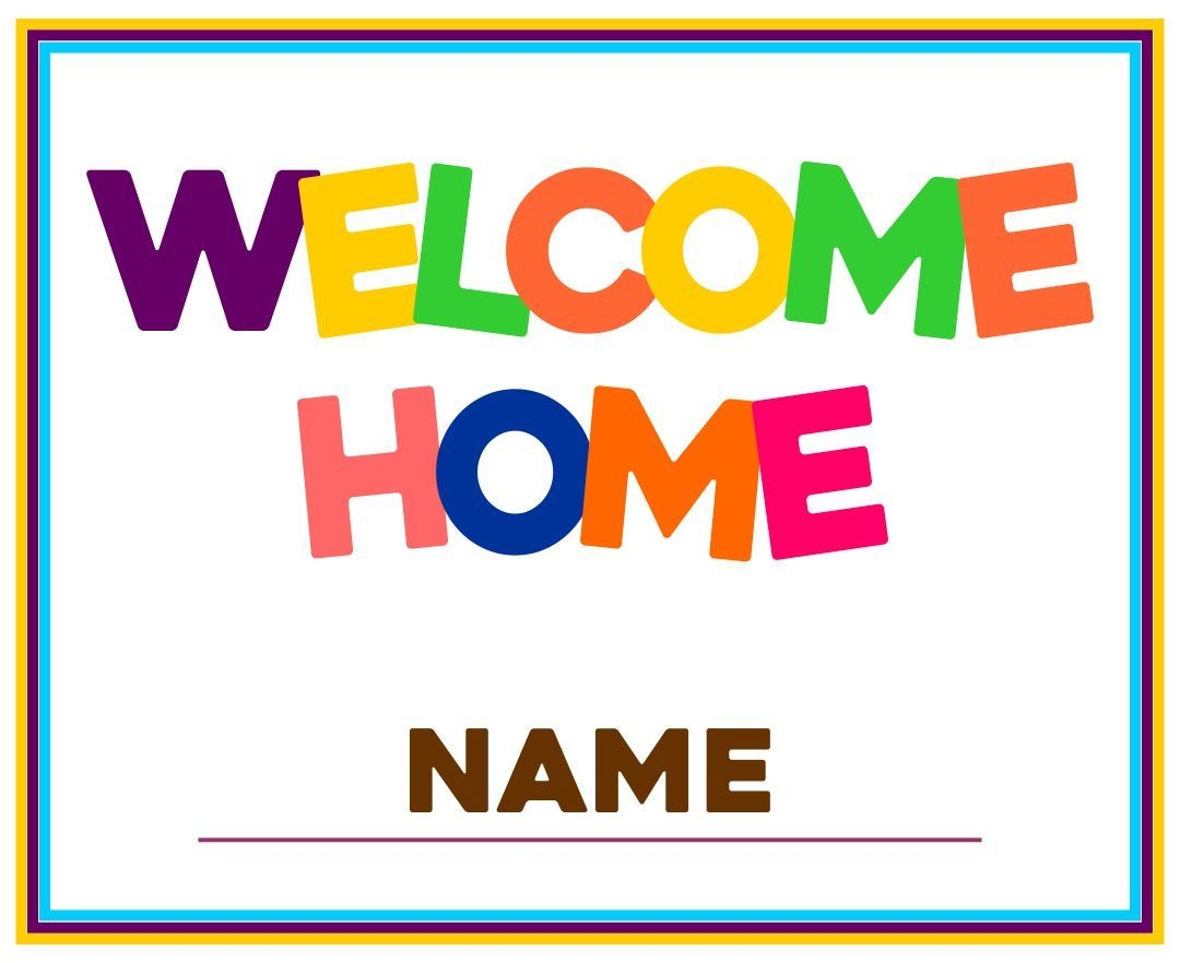 Free Printable Welcome Home Sign Template