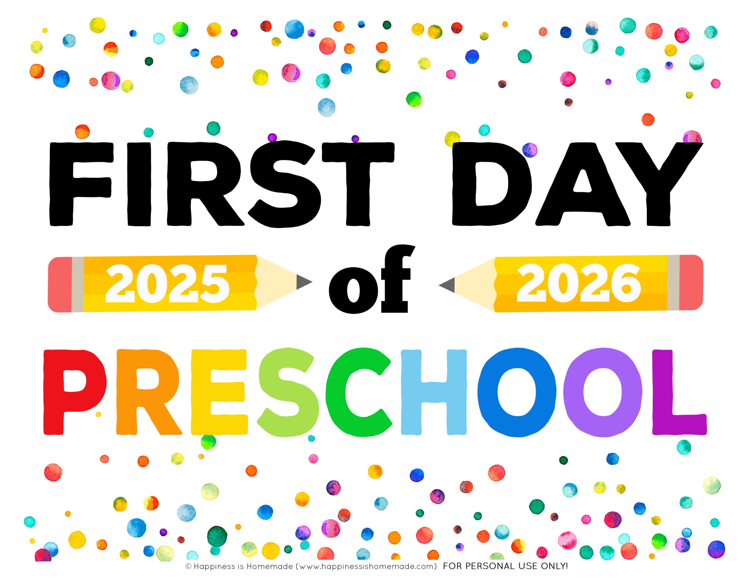 First Day Of Preschool Printable Template